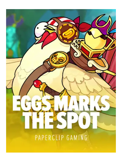 Eggs Marks the Spot — Paperclip Gaming